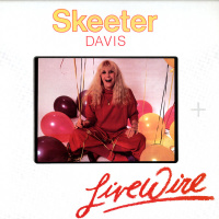 Skeeter Davis - Live Wire